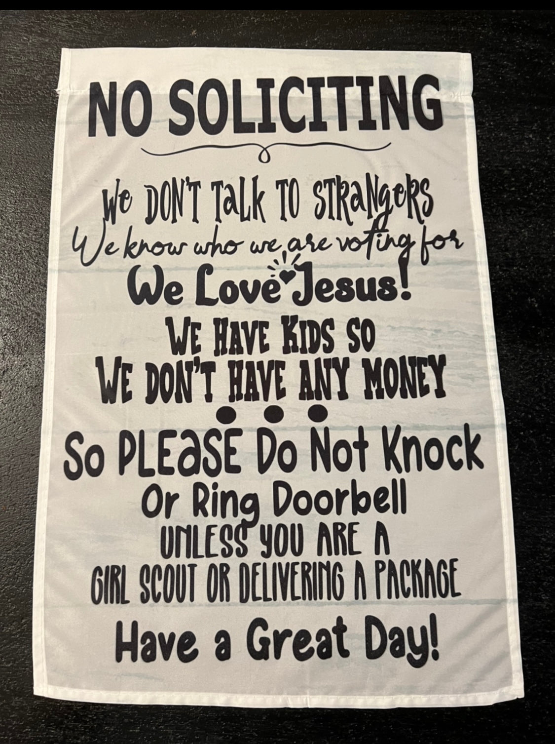 No Soliciting Yard Flag